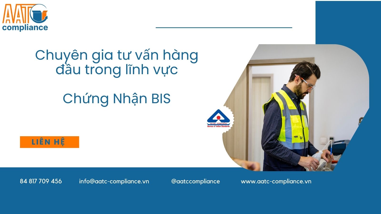 Chuyên gia AATC hướng dẫn khách hàng chứng nhận BIS