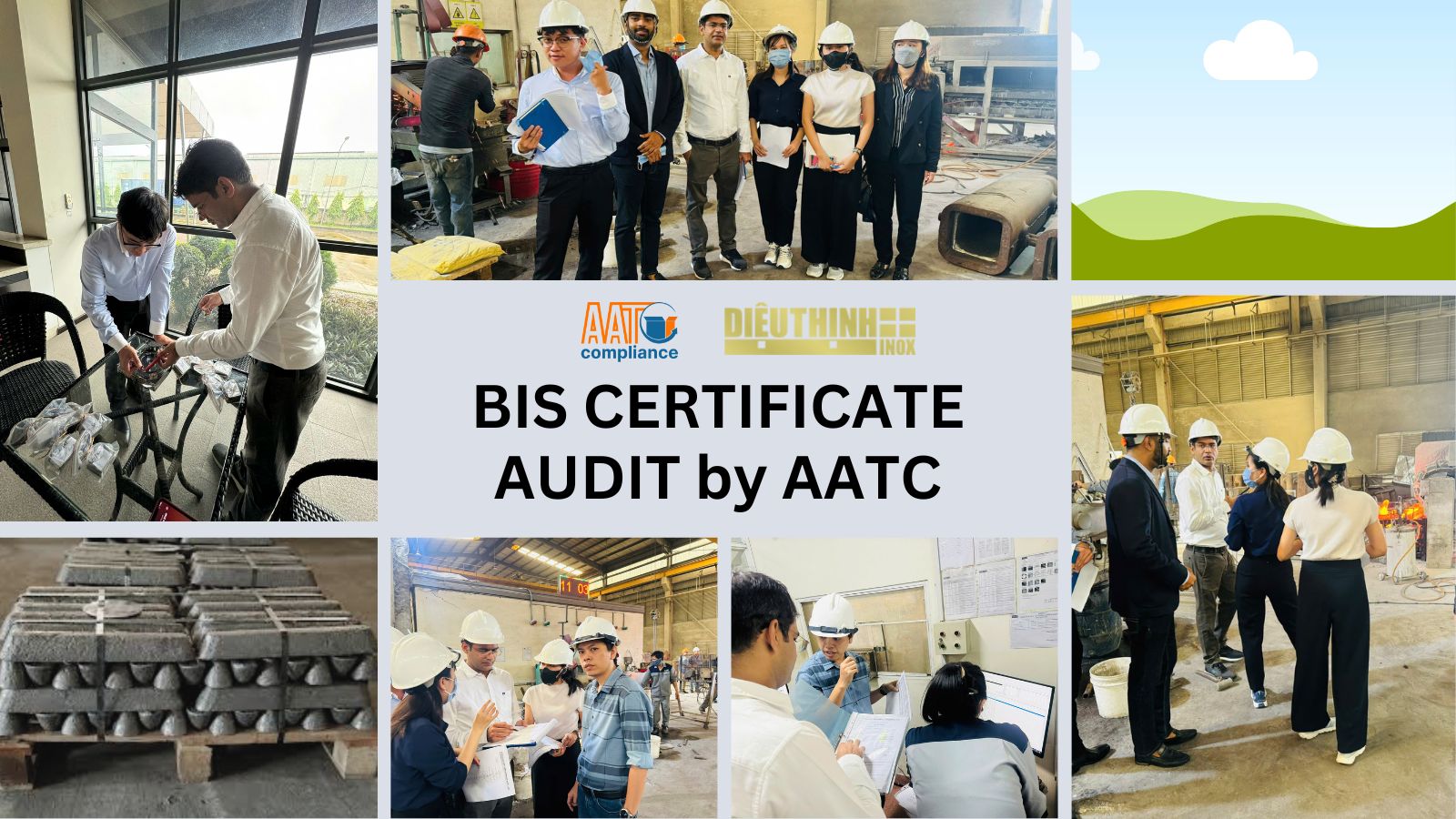 BIS Certificate audit for Dieu Thinh IS 14650 Vietnam