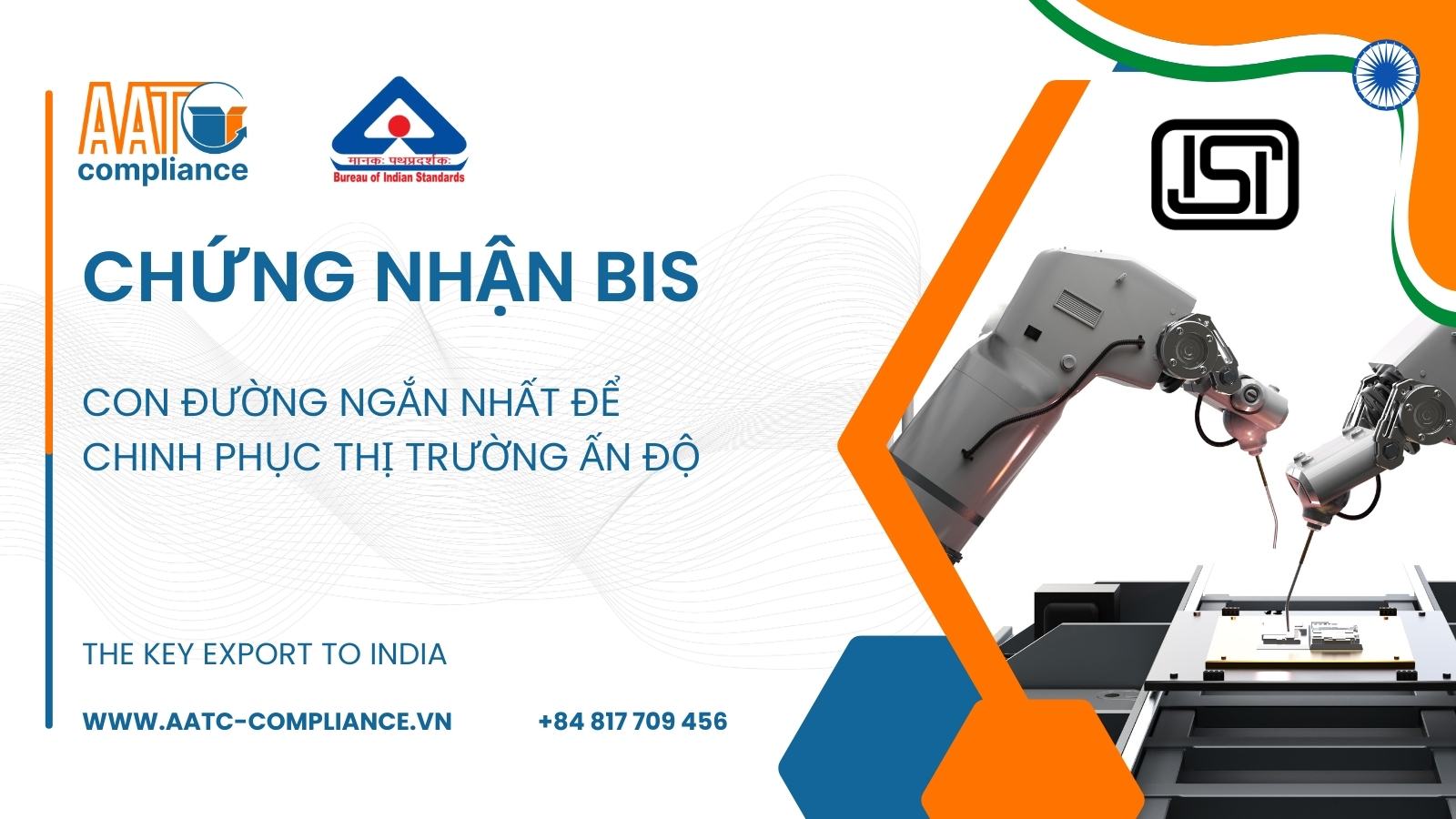 Chứng nhận BIS để chinh phục thị trường Ấn Độ