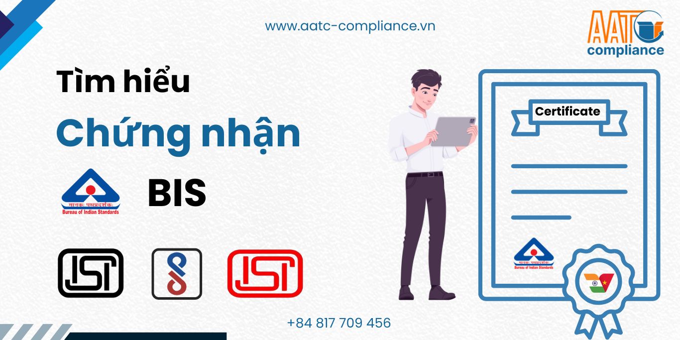 Chứng nhận BIS xuất khẩu Ấn Độ